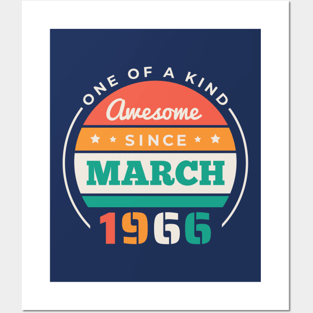 Retro Awesome Since March 1966 Birthday Vintage Bday 1966 Wall Art by Now Boarding